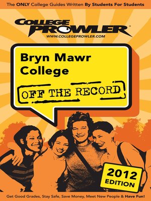 cover image of Bryn Mawr College 2012